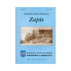 Zapis Grajewskie Zeszyty Historyczne Zeszyt 3 (7) Lipiec/Wrzesień 2002