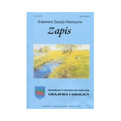 Zapis Grajewskie Zeszyty Historyczne Zeszyt 3 (15) Lipiec/Wrzesień 2004