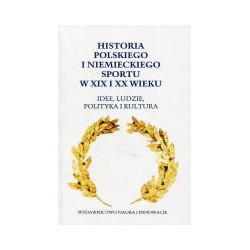 Historia polskiego i niemieckiego sportu w XIX i XX wieku