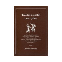 Traktat o szabli i nie tylko