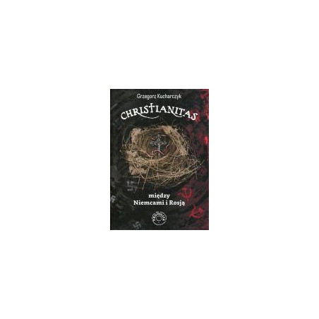 Christianitas między Niemcami i Rosją