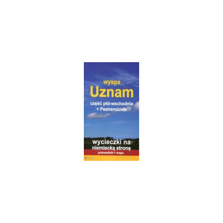 Wyspa Uznam przewodnik +mapa