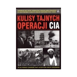 Kulisy tajnych operacji CIA