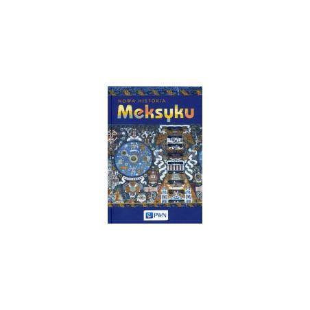 Nowa historia Meksyku