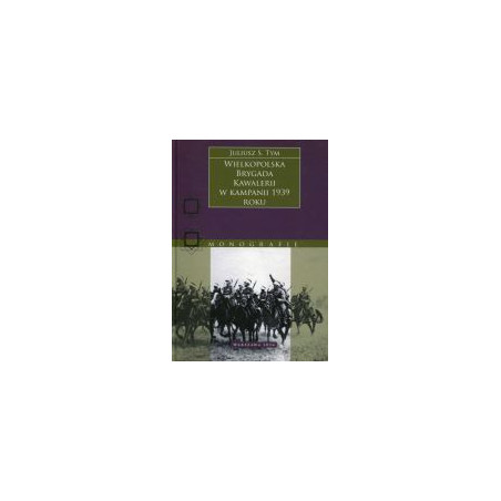 Wielkopolska Brygada Kawalerii w kampanii 1939 roku