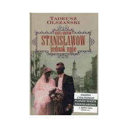 Kresy kresów Stanisławów jednak żyje