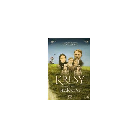 Kresy i bezkresy