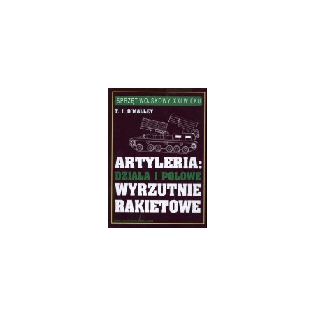 Artyleria: działa i polowe wyrzutnie rakietowe