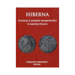 Hiberna Studium z dziejów skarbowości w dawnej Polsce