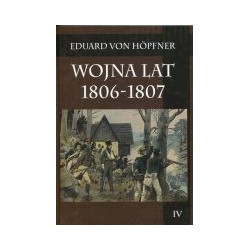 Wojna lat 1806-1807 tom 4