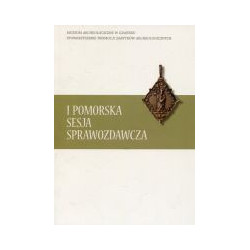 I Pomorska Sesja Sprawozdawcza