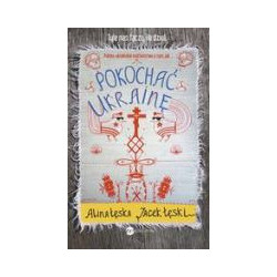 Pokochać Ukrainę