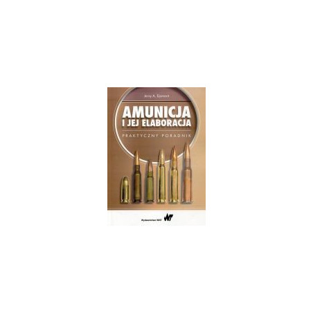 Amunicja i jej elaboracja
