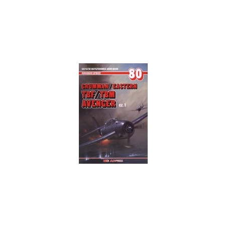 80 Grumman/Eastern TBF/TBM Avenger, cz. 1