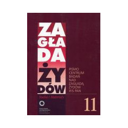 Zagłada Żydów Studia i Materiały Rocznik 11