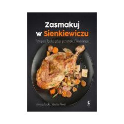 Zasmakuj w Sienkiewiczu