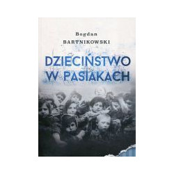 Dzieciństwo w pasiakach