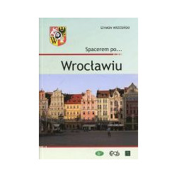 Spacerem po Wrocławiu