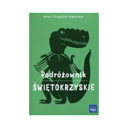 Podróżownik. Świętokrzyskie