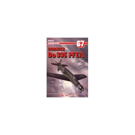 67 Dornier Do 335 PFEIL