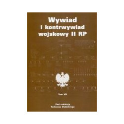 Wywiad i kontrwywiad wojskowy II RP t.7