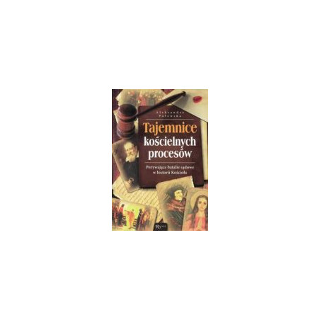 Tajemnice kościelnych procesów