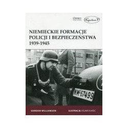 Niemieckie formacje policji i bezpieczeństwa 1939-1945