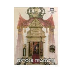 Ostoja tradycji