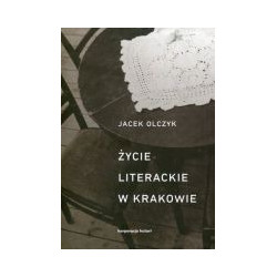 Życie literackie w Krakowie w latach 1893–2013