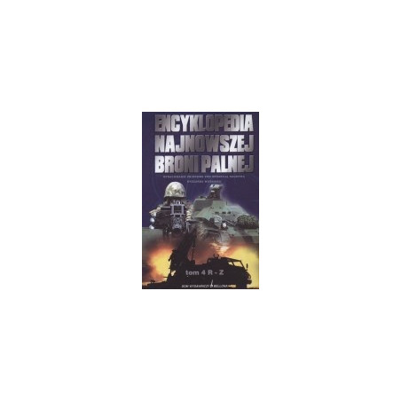 Encyklopedia najnowszej broni palnej, tom 4