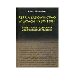 PZPR a sądownictwo w latach 1980-1985