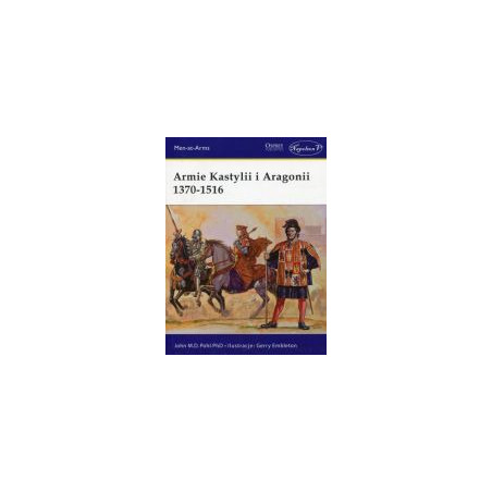 Armie Kastylii i Aragonii 1370-1516