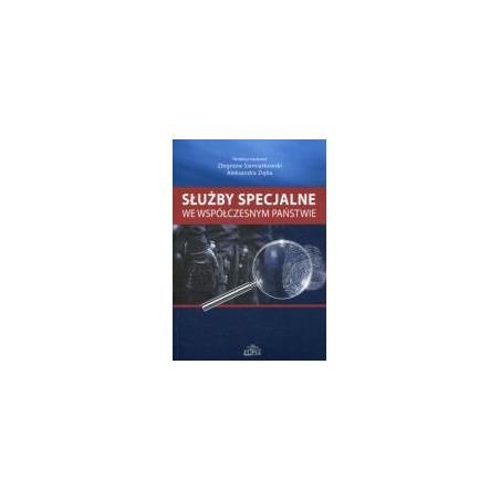 Służby specjalne we współczesnym państwie