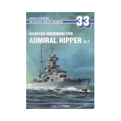33 Niemieckie krążowniki typu Admiral Hipper cz. 1