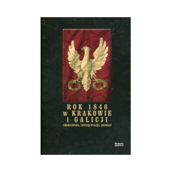 Rok 1846 w Krakowie i Galicji