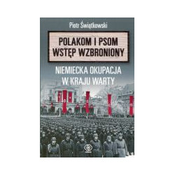 Polakom i psom wstęp wzbroniony