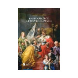 Prusy Książęce a Prusy Królewskie w latach 1525-1548