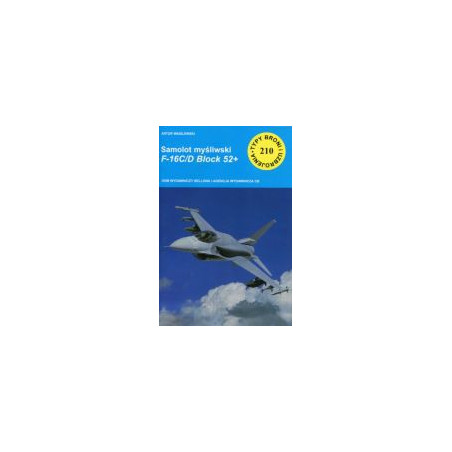 210 Samolot myśliwski F-16C/D Block 52+