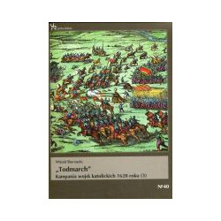 Todmarch Kampania wojsk katolickich 1620 roku 3