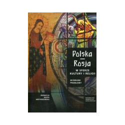 Polska Rosja w sferze kultury i religii