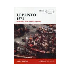 Lepanto 1571 Największa bitwa morska renesansu