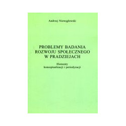 Problemy badania rozwoju społecznego w pradziejach