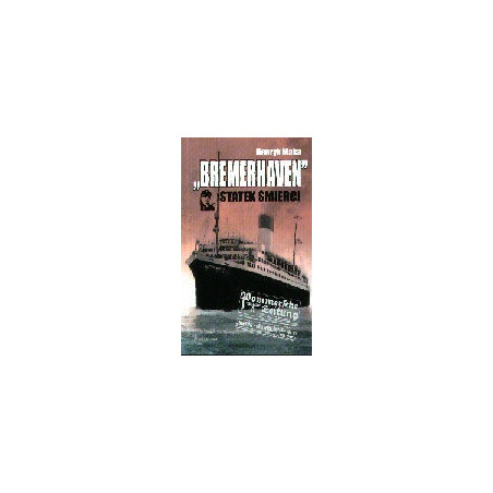 Bremerhaven. Statek śmierci