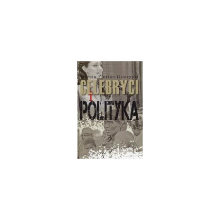 Celebryci i polityka