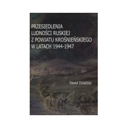 Przesiedlenia ludności ruskiej z powiatu krośnieńskiego w latach 1944-1947
