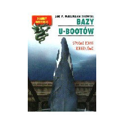 Bazy U-Bootów. Stalowe rekiny i ich kryjówki