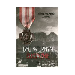 Być wiernym ojczyźnie