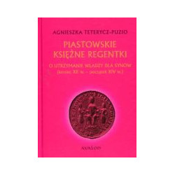 Piastowskie księżne regentki