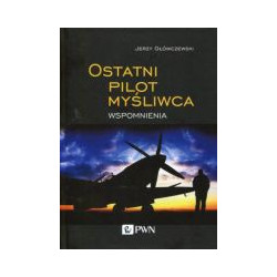 Ostatni pilot myśliwca Wspomnienia