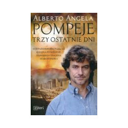 Pompeje Trzy ostatnie dni